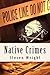 Native Crimes by Steven   Wright