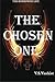 The Chosen One (Borrowed Li...