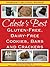 Celeste's Best Gluten-Free, Dairy-Free Cookies, Bars and Crac... by Celeste Clevenger