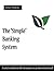 The "Simple" Banking System