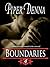 Boundaries Part 4 (A Serial Novel): Fool Me Once