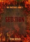 Sedition (The Fractures Book 1)