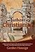 Authentic Christianity: A R...