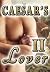 Caesar's Lover Part II