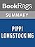 Summary & Study Guide Pippi Longstocking by Astrid Lindgren