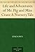Life and Adventures of Mr. Pig and Miss Crane: A Nursery Tale