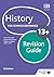 History for Common Entrance 13+ Revision Guide (for the June 2022 exams) (Galore Park Common Entran/13+)
