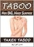 Her BIG Hard Suprise (Taken TABOO Book 6)