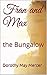 Fran and Max: The Bungalow ...
