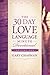 The 30-Day Love Language Minute Devotional Volume 1