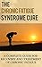 Fatigue: Chronic Fatigue Syndrome Cure - Basic Guide for Recovery And Treatment of Chronic Fatigue (CFS - Chronic Fatigue Syndrome - Overcome Tiredness Book 1)