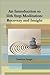 An Introduction to 11th Step Meditation: Recovery and Insight