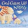God Gave Us Angel...