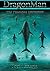 DragonMan - The Poseidon Encounter/ superhero fiction young adults will love. Fiction fantasy novels, adults will enjoy. Think Superman Meets Fallen (The Movie),