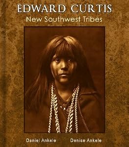 Edward Curtis: New Southwest Tribes - 400 Native American Indian Photographs