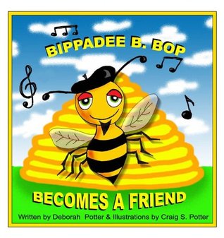 Bippadee B. Bop Becomes A Friend