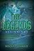 The Legends: Beginnings