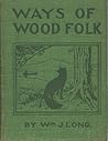 Ways of Wood Folks