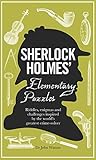 Book cover for Sherlock Holmes' Elementary Puzzles: Riddles, Enigmas and Challenges Inspired by the World's Greatest Crimesolver