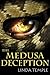 The Medusa Deception by Linda Temple