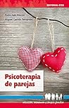 Psicoterapia de parejas (Educación, orientación y terapia familiar)
