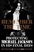 Remember the Time: Protecting Michael Jackson in His Final Days