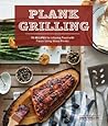 Plank Grilling: 7...