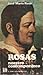 Rosas, nuestro contemporáneo (Colección El ensayo americano, #11)