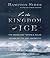 In the Kingdom of Ice by Hampton Sides In the Kingdom of Ice by Hampton Sides