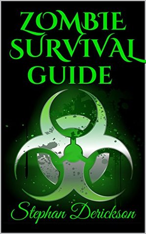 Zombie Survival Guide (Kindle Edition)