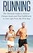 Running : The Ultimate Guid...
