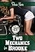 Two Mechanics for Brooke (Short Sizzlers, #7)