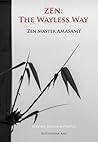 Zen: The Wayless Way