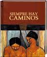 Siempre hay caminos