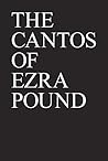 The Cantos of Ezra Pound by Ezra Pound