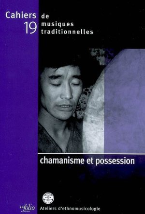 Chamanisme et possession