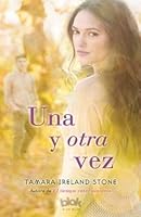 Una y otra vez (El tiempo entre nosotros, #2)