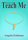 Teach Me (The Heart Series Book 2)