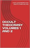 Occult Theocrasy Volumes 1 AND 2