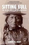 Sitting Bull: The...