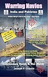 Warring Navies - India and Pakistan Warring Navies - India and Pakistan