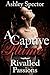 Rivalled Passions (A Captive Flame Book 3)