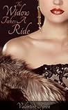The Widow Takes A Ride: A Regency Erotica