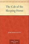 The Cab of the Sleeping Horse