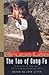 Bruce Lee The Tao of Gung Fu: A Study in the Way of Chinese Martial Art