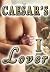 Caesar's Lover Part I