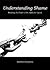 Understanding Shame by Jonathan Daugherty