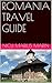 ROMANIA TRAVEL GUIDE