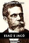 Esaú e Jacó by Machado de Assis