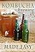 Kombucha Brewing Made Easy